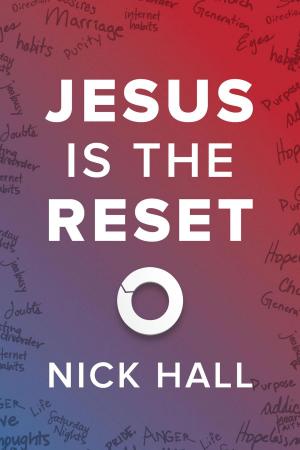 Cover of the book Jesus Is the Reset by John J. Delaney