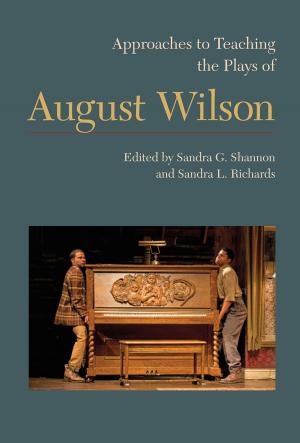 Cover of the book Approaches to Teaching the Plays of August Wilson by Miha Mazzini