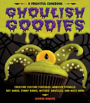 Cover of the book Ghoulish Goodies by Donna Druchunas