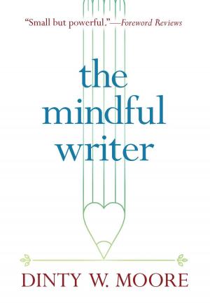 Cover of the book The Mindful Writer by Lin Jensen