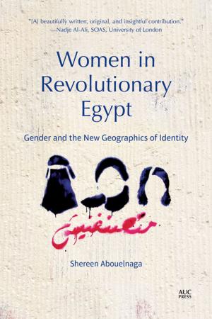 Cover of the book Women in Revolutionary Egypt by Kent R. Weeks, Nigel J. Hetherington