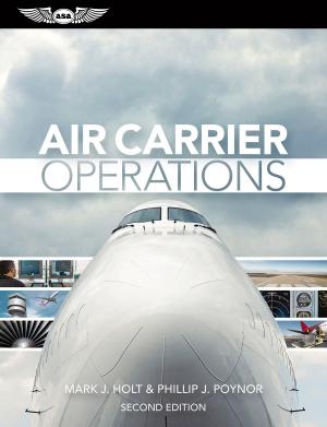 Cover of the book Air Carrier Operations by Federal Aviation Administration (FAA)/Aviation Supplies & Academics (ASA)