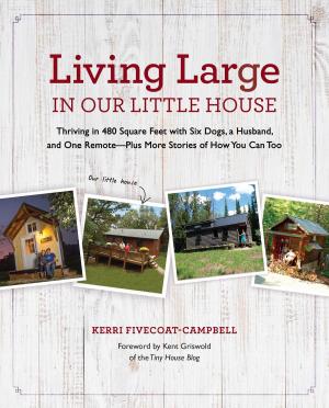 Cover of the book Living Large in Our Little House by Chris Russo, Allen St. John