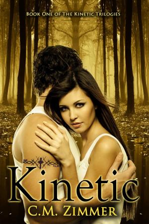 Cover of the book Kinetic by Courtney Rene