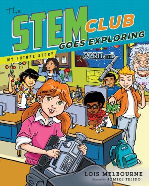 Cover of the book The STEM Club Goes Exploring by Crystal Oculee