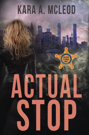 Cover of the book Actual Stop by D. Jackson Leigh