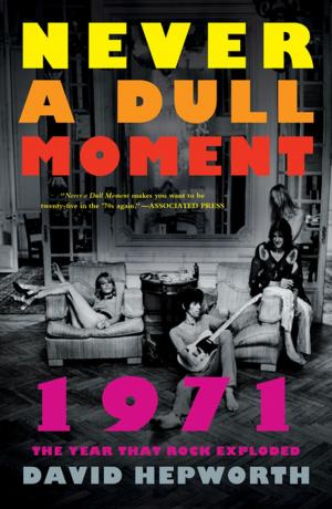 Cover of Never a Dull Moment