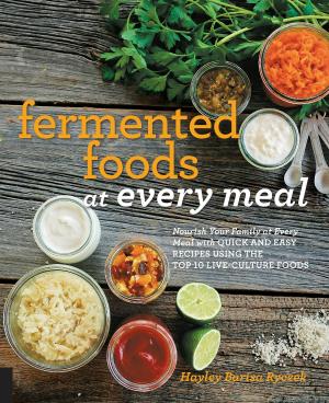 Cover of the book Fermented Foods at Every Meal by the bakers of Hodgson Mill