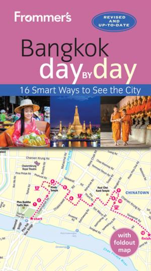 Cover of the book Frommer's Bangkok day by day by Stephen Brewer, Rachel Glassberg, Kat Morgenstern, Andrea Schulte-Peevers, Donald Strachan