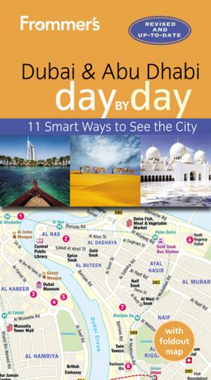 Cover of the book Frommer's Dubai and Abu Dhabi day by day by Martha Cheng