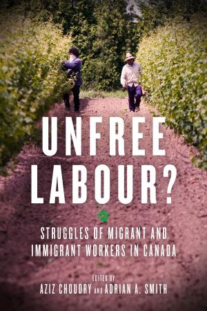 Cover of the book Unfree Labour? by Stuart Christie, Albert Meltzer