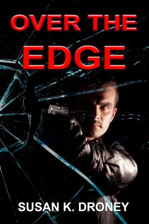 Cover of the book Over the Edge by S Evan Townsend