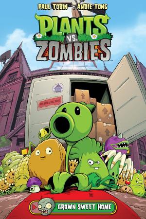 Cover of the book Plants vs. Zombies Volume 4: Grown Sweet Home by Mike Mignola, Chris Roberson