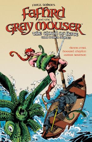 bigCover of the book Fritz Leiber's Fafhrd and the Gray Mouser: Cloud of Hate and Other Stories by 