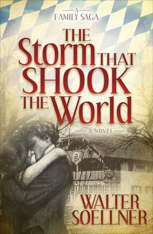 Cover of the book The Storm That Shook the World by Rob Shepherd