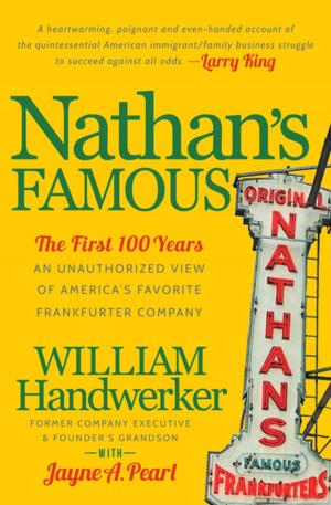 Cover of the book Nathan's Famous by Jorge P. Newbery
