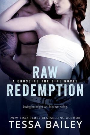 Cover of the book Raw Redemption by Tara Kingston