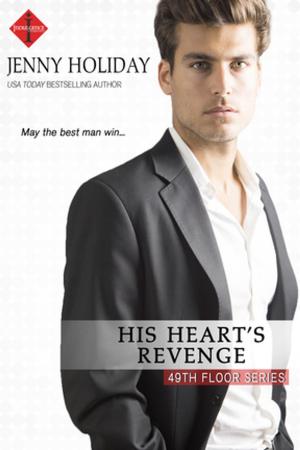 Cover of the book His Heart's Revenge by PG Forte