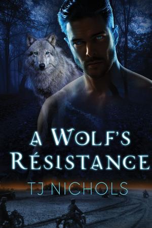 bigCover of the book A Wolf's Résistance by 