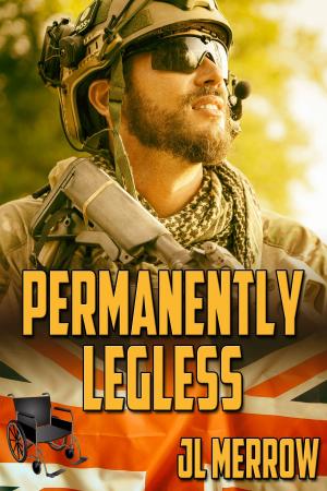 Cover of the book Permanently Legless by J.M. Snyder