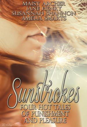 Cover of the book Sunstrokes by Maddie Taylor