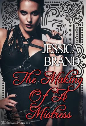 Cover of the book The Making of a Mistress by Anna Lund
