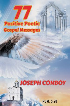 Cover of the book 77 Positive Poetic Gospel Messages by Kathryn Hall