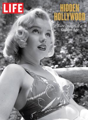 Cover of the book LIFE Hidden Hollywood by Sheri Castle, The Editors of Southern Living