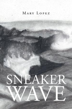 Cover of the book Sneaker Wave by Josh Greer