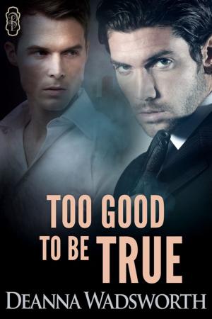 Cover of the book Too Good to be True (1Night Stand) by Rebecca Royce