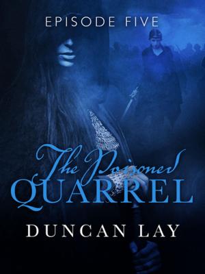 bigCover of the book The Poisoned Quarrel: Episode 5 by 