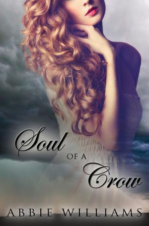 Cover of the book Soul of a Crow by Dean Mayes