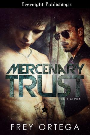 Cover of the book Mercenary Trust by Danielle E. Gauwain