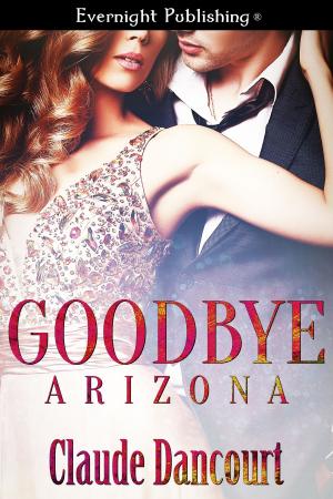 Book cover of Goodbye Arizona