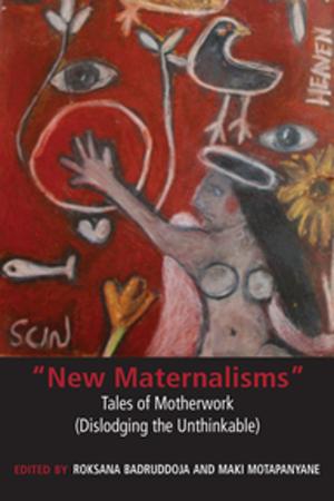 Cover of the book “New Maternalisms” by Madeline Walker