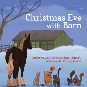Cover of the book Christmas Eve with Barn by Iya Whiteley, Graham Whiteley, Rachael Fisher