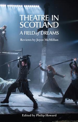 Cover of the book Theatre in Scotland by Andrea Levy, Helen Edmundson