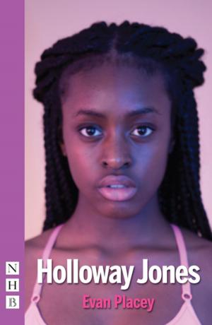 Cover of the book Holloway Jones (NHB Modern Plays) by Laura Lomas
