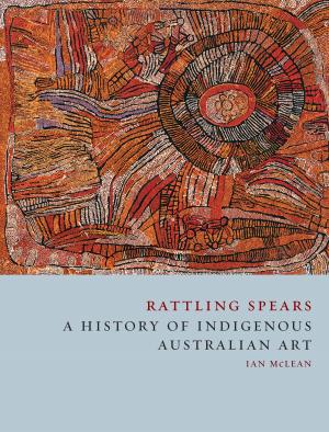 Cover of the book Rattling Spears by Richard Brilliant