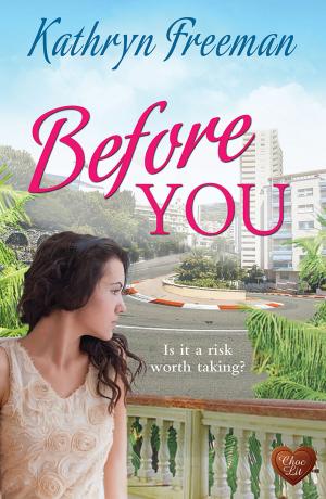 Book cover of Before You (Choc Lit)