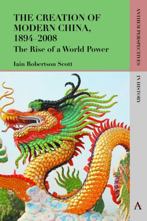 bigCover of the book The Creation of Modern China, 18942008 by 