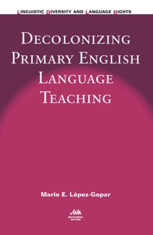 Cover of the book Decolonizing Primary English Language Teaching by Dr. Ursula Wingate