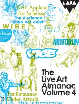 Book cover of The Live Art Almanac Volume 4
