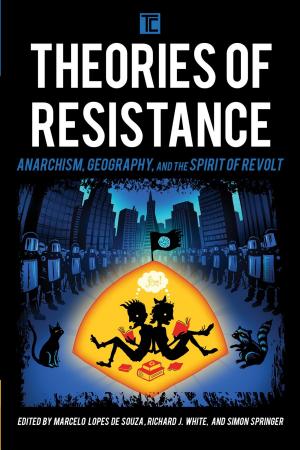 Cover of the book Theories of Resistance by Eleni Panagiotarea