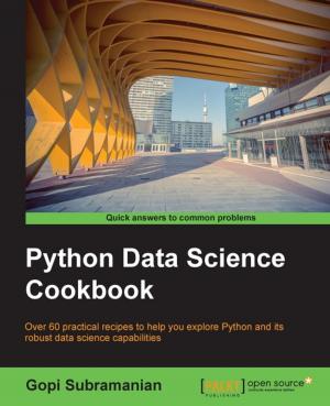 Cover of the book Python Data Science Cookbook by Daniel Guermeur, Amy Unruh