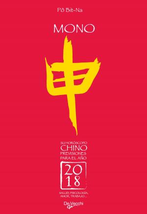 Cover of the book Su horóscopo chino. Mono by Antonio Primiceri