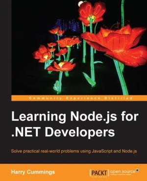 Cover of the book Learning Node.js for .NET Developers by Dimitri Aivaliotis