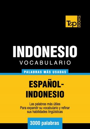 bigCover of the book Vocabulario Español-Indonesio - 3000 palabras más usadas by 