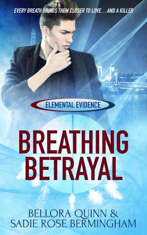 Cover of the book Breathing Betrayal by Lizzie Lynn Lee