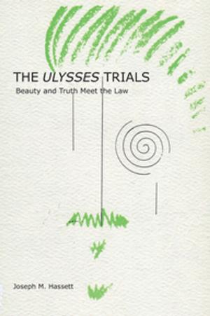 Cover of the book The Ulysses Trials by Richard O'Rawe